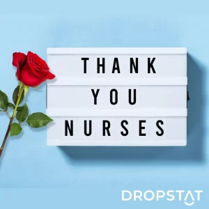 Nurse appreciation - Dropstat